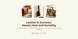 Semender and Co. Journal cover card: Leather in Summer, Sweat, Heat and Humidity